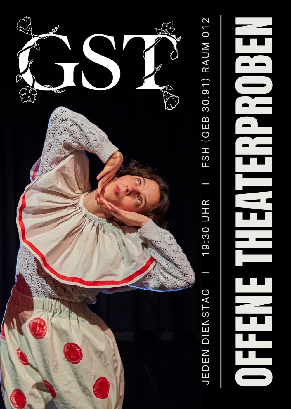 Plakat: Offene Theaterproben — jeden Dienstag, 19:30 Uhr, FSH (Geb. 30.91), Raum 012